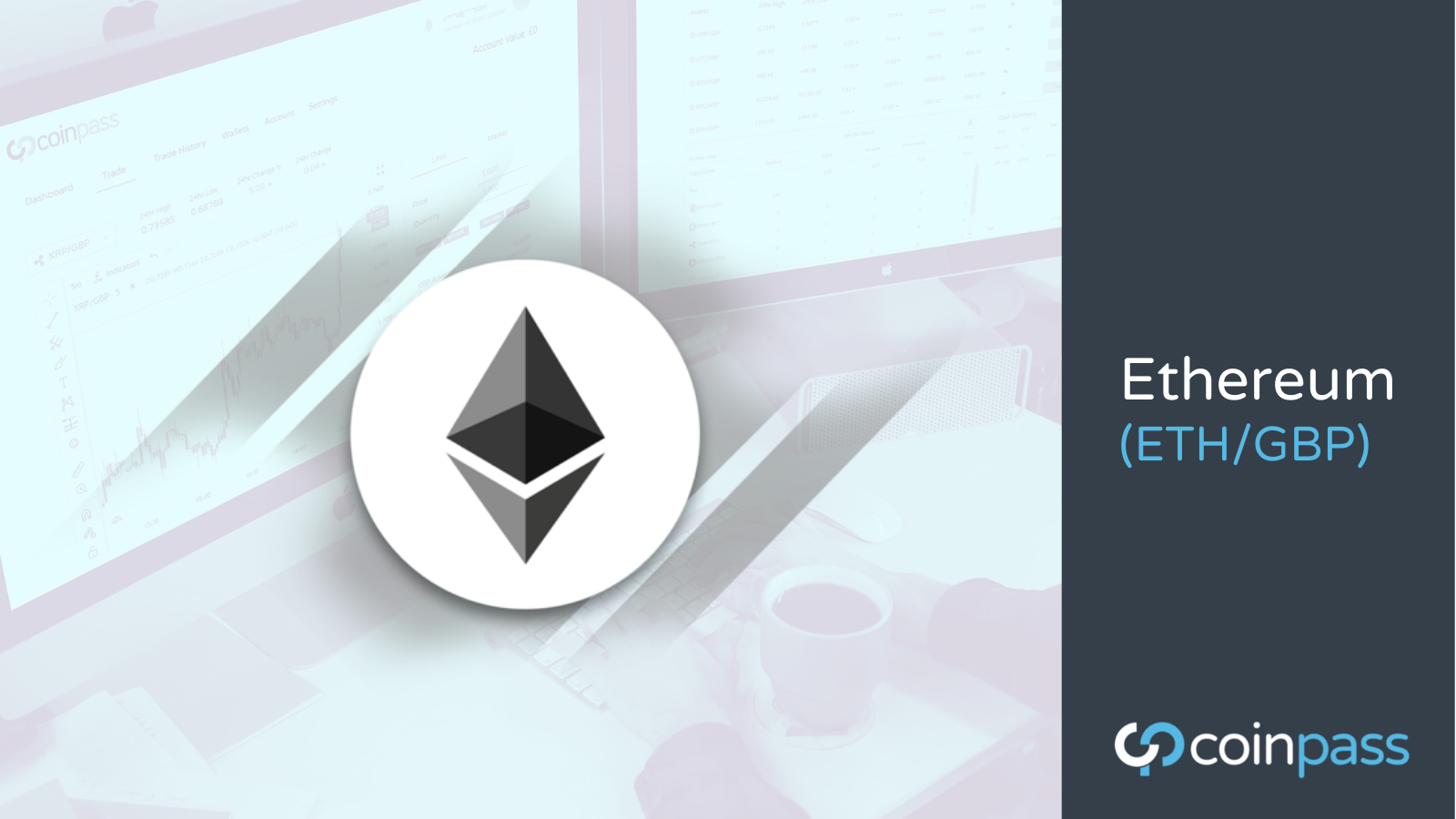 Buy & Sell Ethereum ETH at the Best Price in the UK